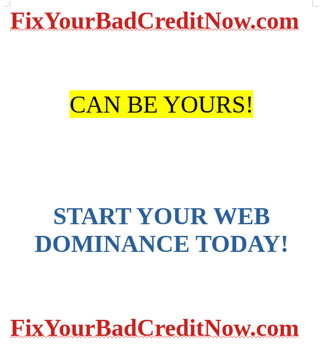 FixYourBadCreditNow.com Domain Name – Premium.com Domain. One Owner 20+ Yrs