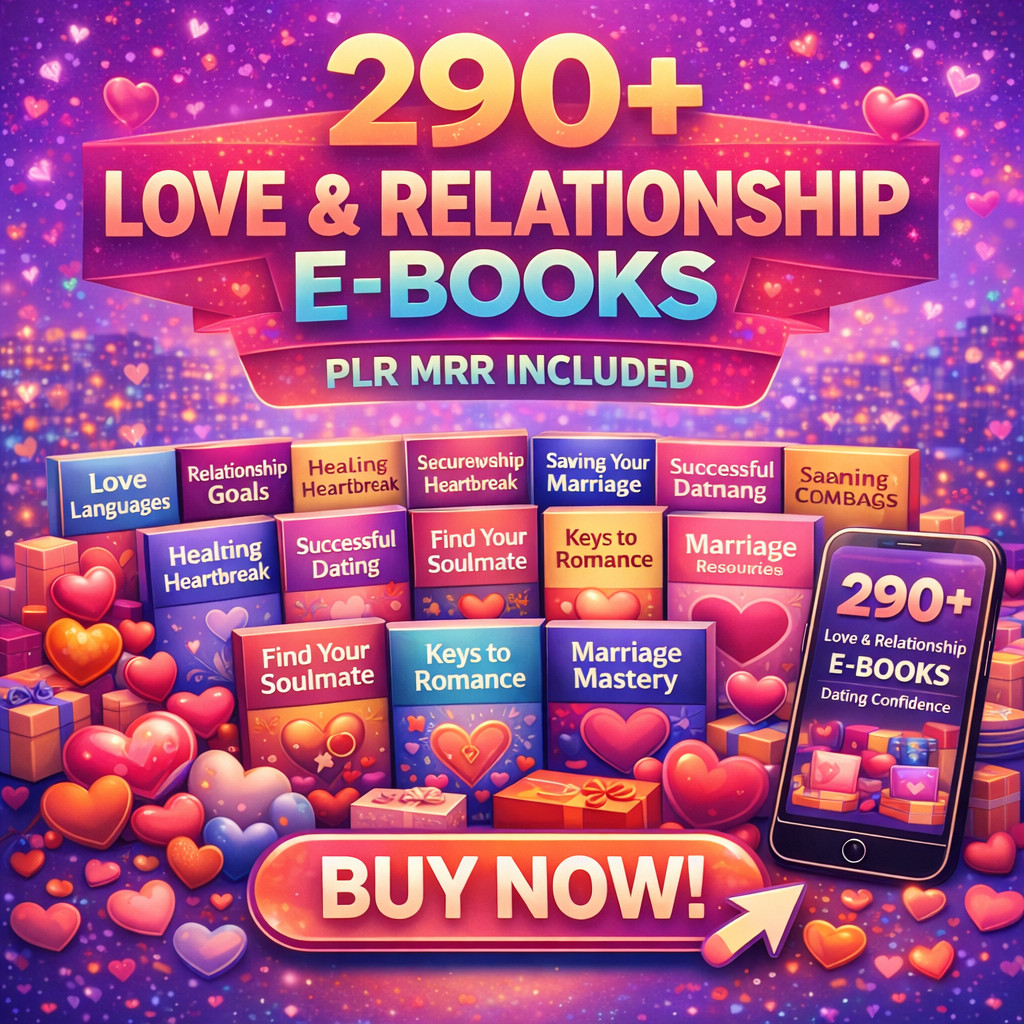 290+ Love & Relationship Ebooks Bundle Ready for Resale!