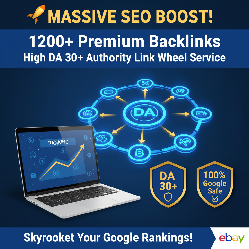 🚀 1200+ Premium SEO Backlinks! High DA 30+ Authority Link Wheel Service