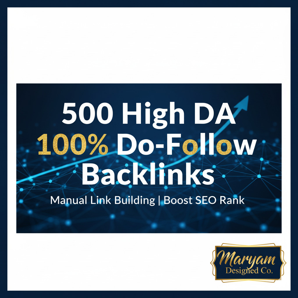 🔥 $4.99 Trial! 500 High DA 100% Dofollow Backlinks | Manual SEO Boost